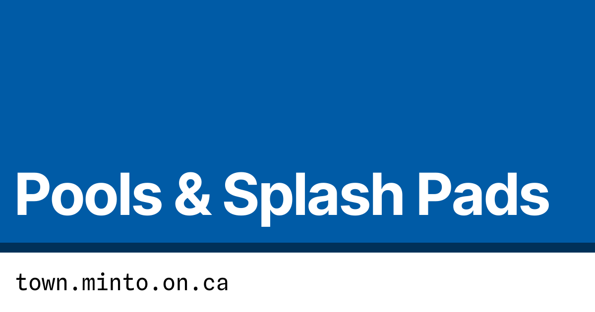 Pools & Splash Pads